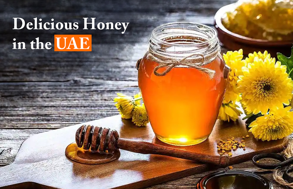 Delicious Honey in the UAE