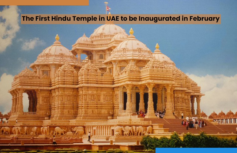 First Hindu Temple in UAE to be Inaugurated in February