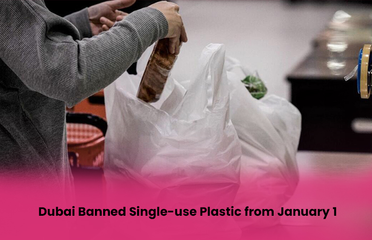Dubai Bans Single-use Plastic